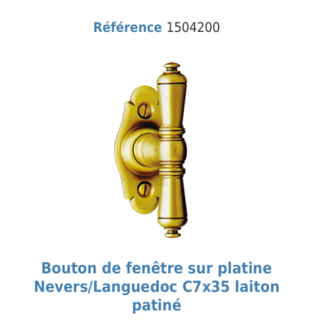Bouton de fenêtre sur platine Nevers/Languedoc C7x35 laiton patiné